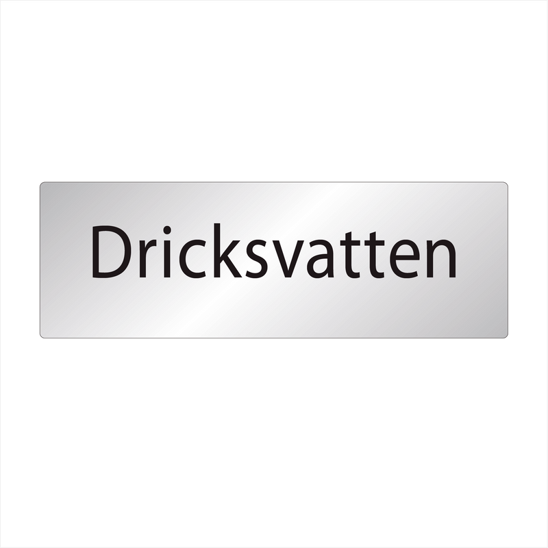 Skylt Dricksvatten