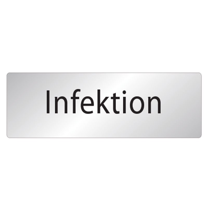 Skylt Infektion