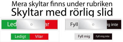 Skylt Ledigt / Vilar g/s- är vilrummet ledigt?