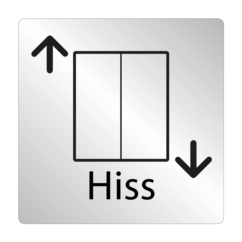 Skylt Hiss