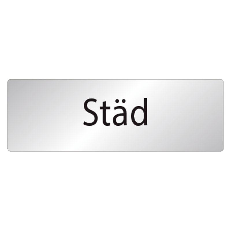 Skylt Städ