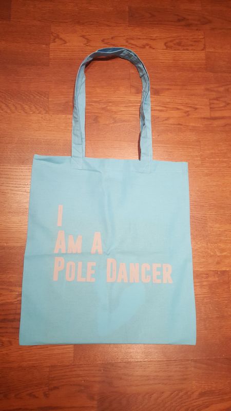 I Am A Pole Dancer Tygväska Turkos