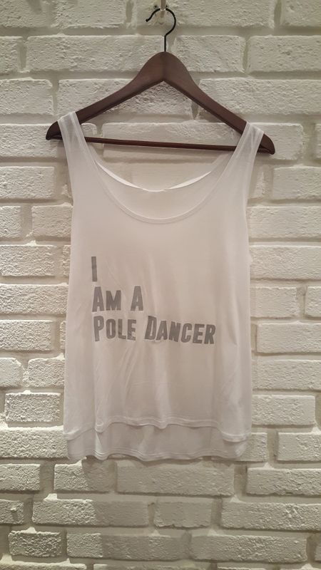 I Am A Pole Dancer Linne Vit Dam