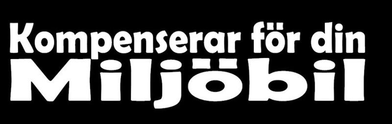 KOMPENSERAR FÖR DIN MILJÖBIL Dekal