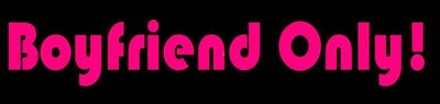Dekal- Boyfriend Only