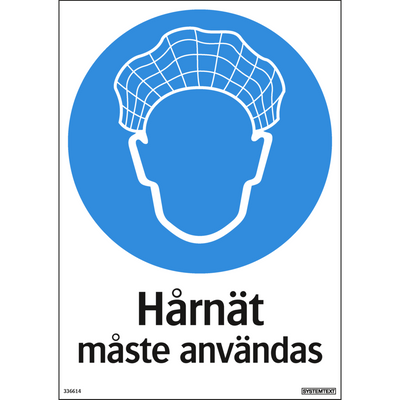 Skylt Hårnät måste användas