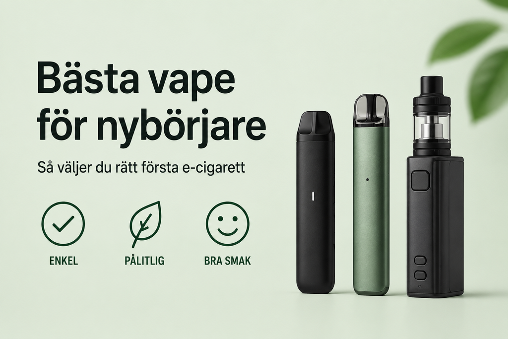 Bästa vape för nybörjare – Så väljer du rätt första e-cigarett