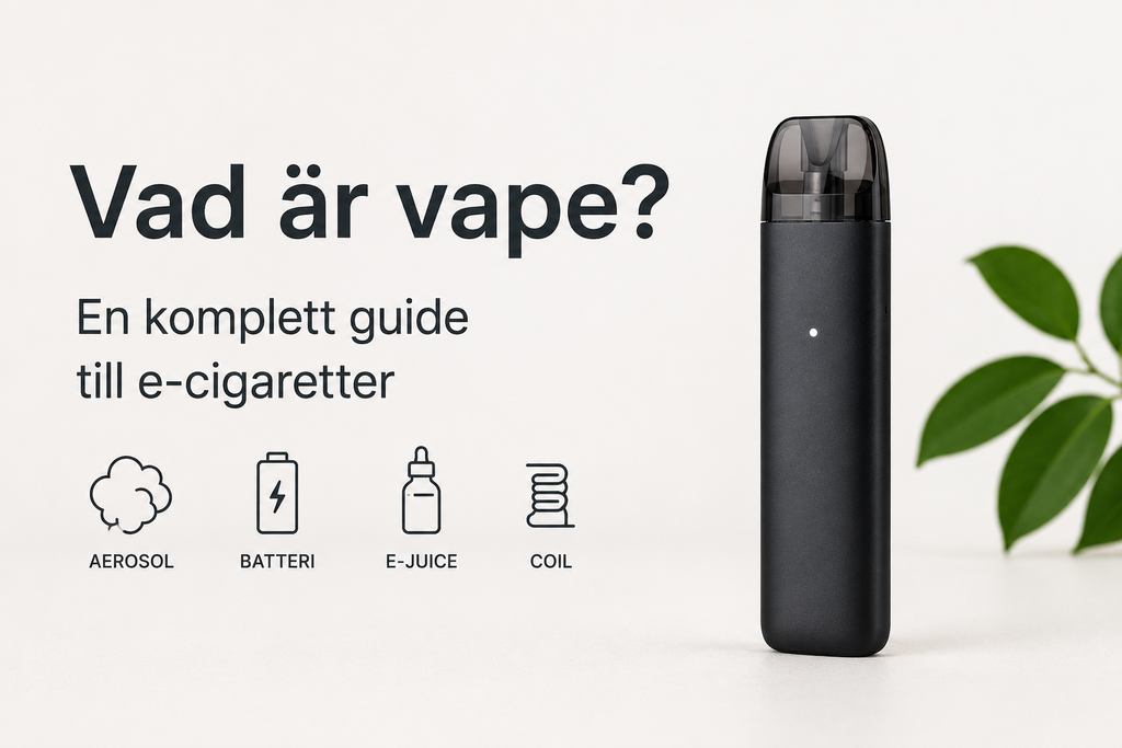 Vad är vape? En komplett guide till e-cigaretter