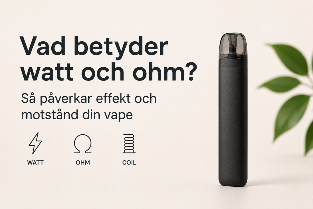 Vad betyder watt och ohm på en vape?