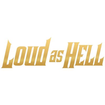 LOUD AS HELL dekal