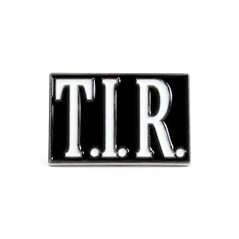Pin TIR Sign Black