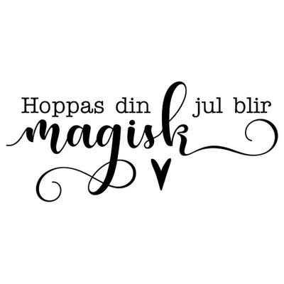 Reprint Stämpel - Hoppas din jul blir magisk
