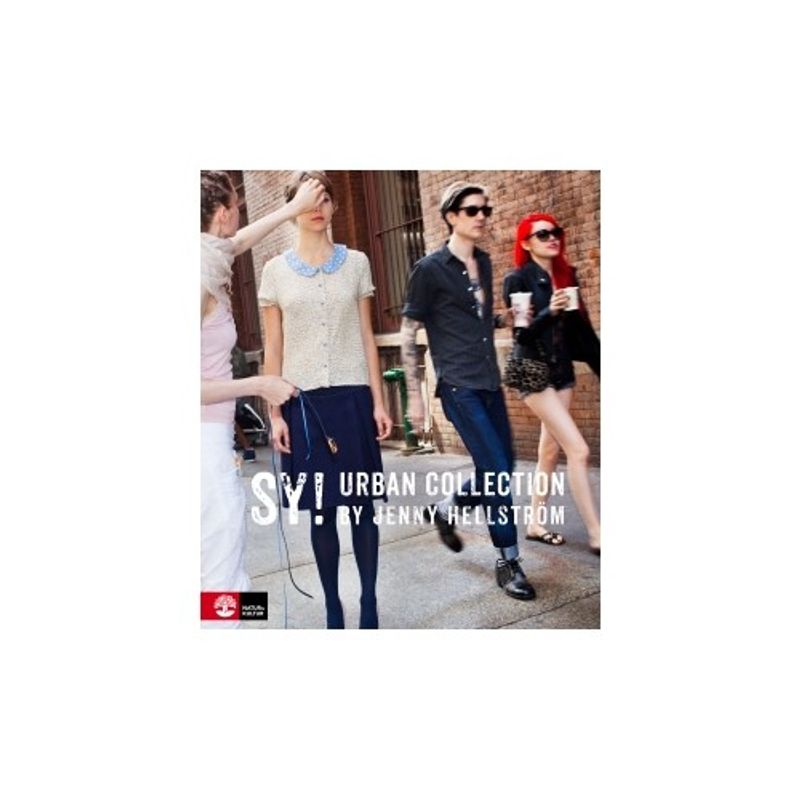 Sy! Urban Collection by Jenny Hellström