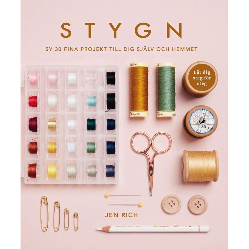 Stygn : Sy 30 fina projekt till dig själv och hemmet