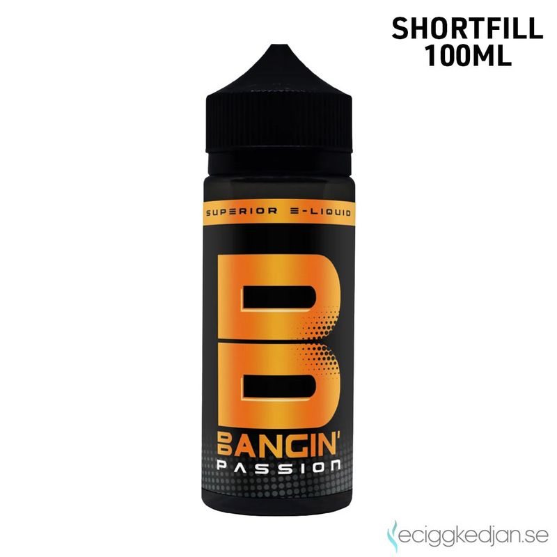 Bangin | Passion | 100ml Shortfill