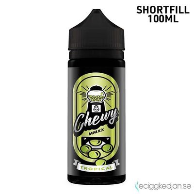 Chewy | Tropical | 100ml Shortfill