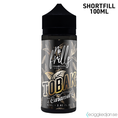 No Frills | Tobak Caramel | 100ml Shortfill