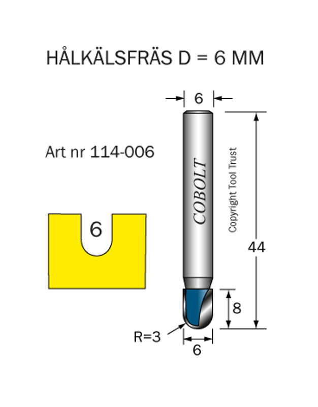 Cobolt Hålkälsfräs D6 R3 L8 S6