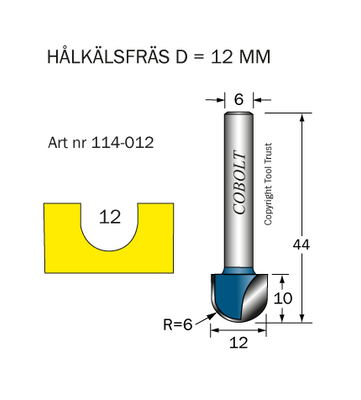 Cobolt Hålkälsfräs D12 R6 L10 S6