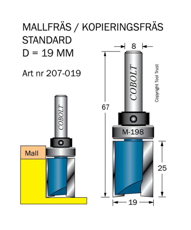 Cobolt Mallfräs D=19 L=25 TL=67 S=8
