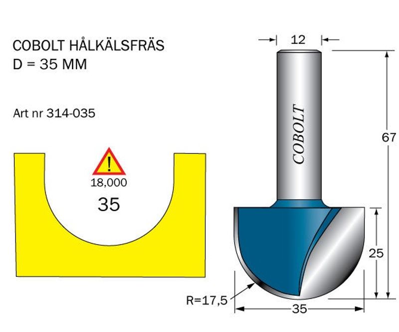 Cobolt Hålkälsfräs D=35, L=25 R=17,5 S=12