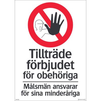 Systemtext Tillträde förbjudet skylt – Aluminium, 297x420 mm