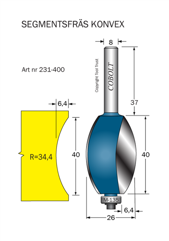 Cobolt Segmentfräs Konvex R=34.4 L=40 F=6.4 D=26 S=8