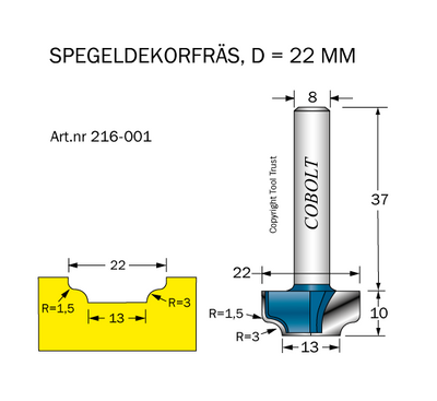 Cobolt Dekorfräs D=22 R1=3 R2=1.5 L=10 S=8