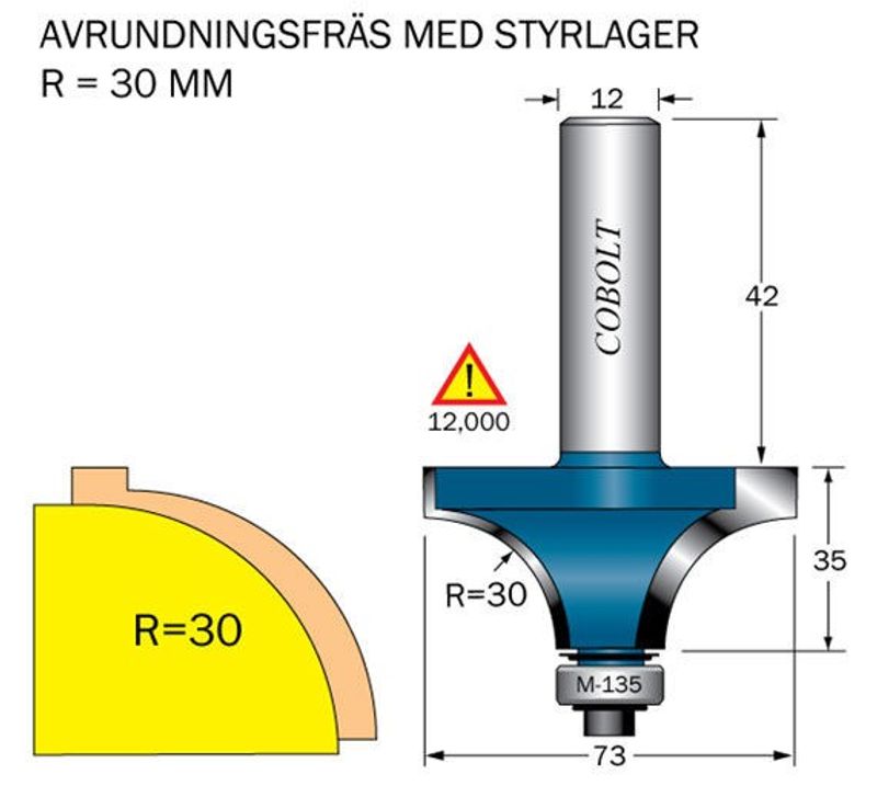 Cobolt Avrundningsfräs R=30 L=35 D=73