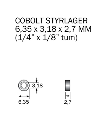 Cobolt Kullager 6,35x3,1 (1/4"x1/8")