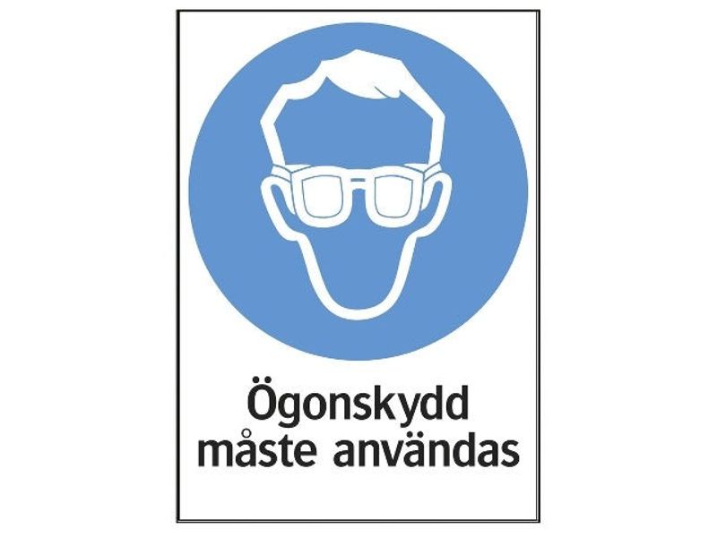 Skylt 35-2614 210X297 MM Ögonskydd måste användas