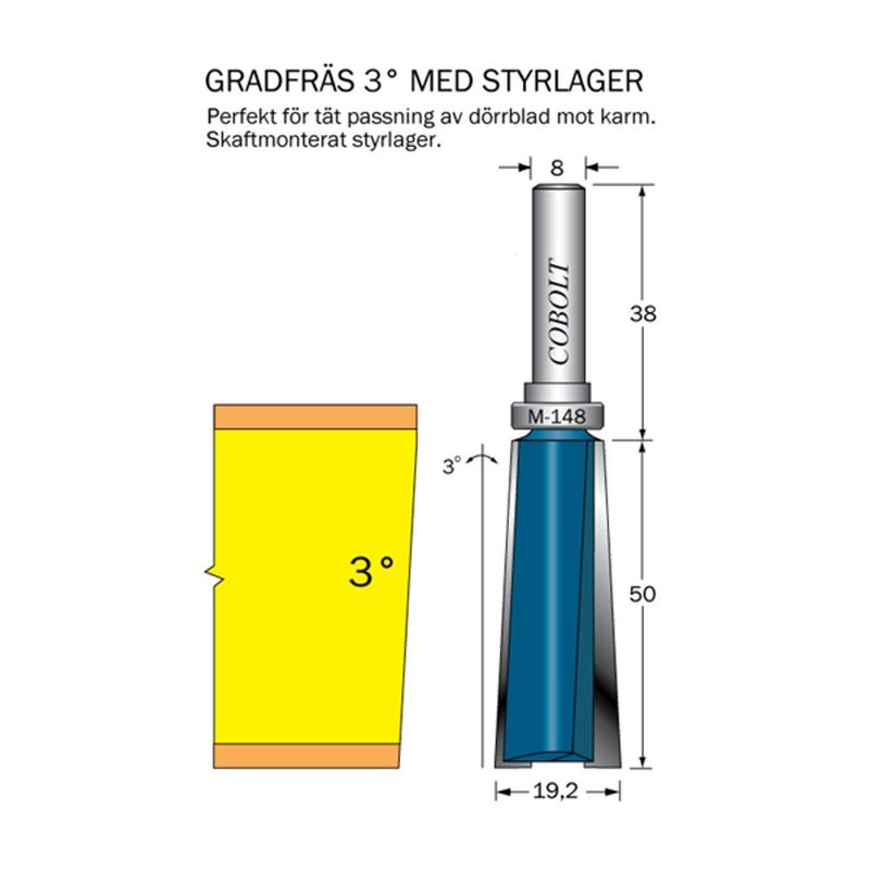 Cobolt Gradfräs 3° med styrlager S8 D19,2
