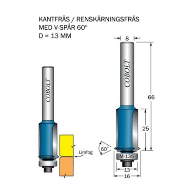 Cobolt Kantfräs med V-spår D13 L25 S8