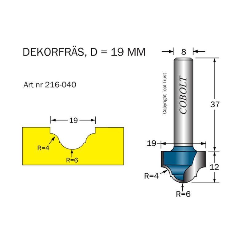Cobolt Dekorfräs D19 R4/R6 S8