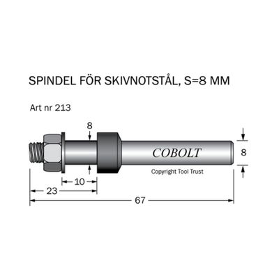 Cobolt Spindel skivnotstål S8 TL67