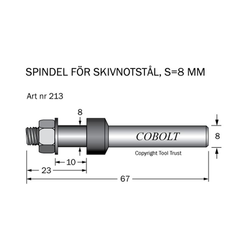 Cobolt Spindel skivnotstål S8 TL67