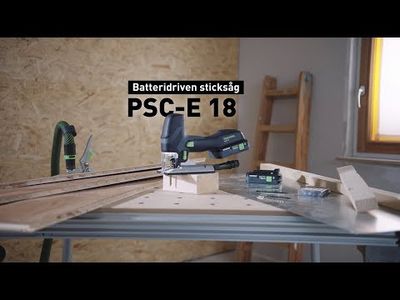 Festool Sticksåg 18 V CARVEX PSC-E 18 EB-Basic