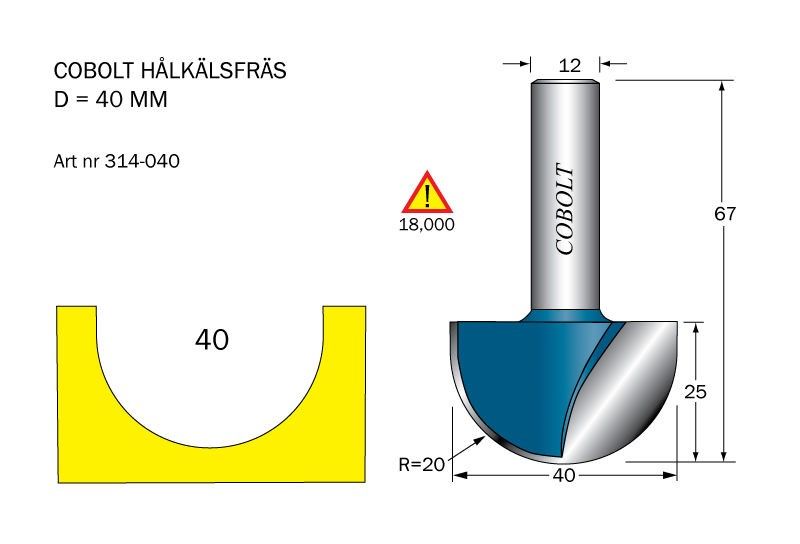 Cobolt Hålkälsfräs D=40 L=25 TL=68 R=20 S=12