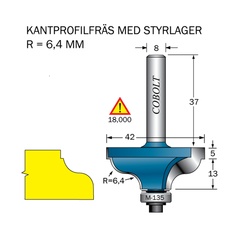 Cobolt Kantprofilfräs R=6.4 L=18 F=14.5 D=42 S=8
