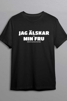Jag älskar när min fru