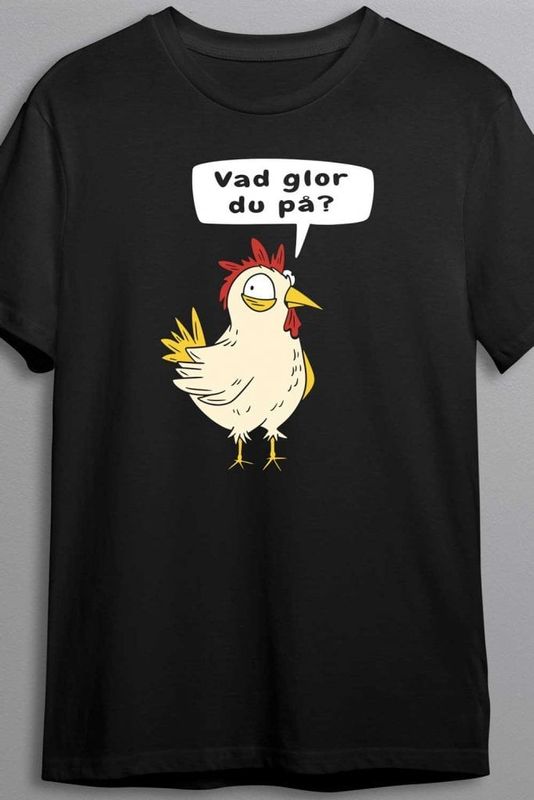Vad glor du på? - T-shirt