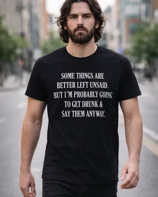 Some Things T-shirt