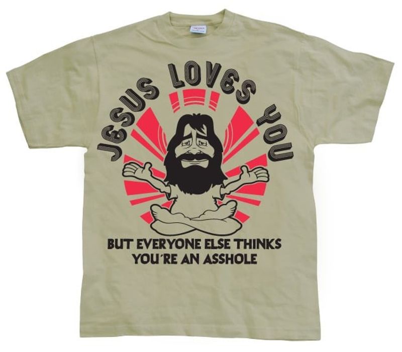 jesuslovesyoubuteverybodyelse...-2.jpg
