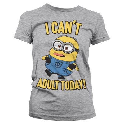 Minions - I Can't Adult Today girly T-shirt