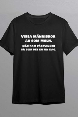 Vissa människor är som moln