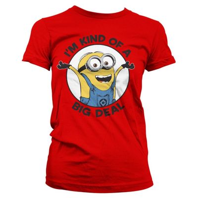 Minions - I'm Kind Of A Big Deal girly T-shirt