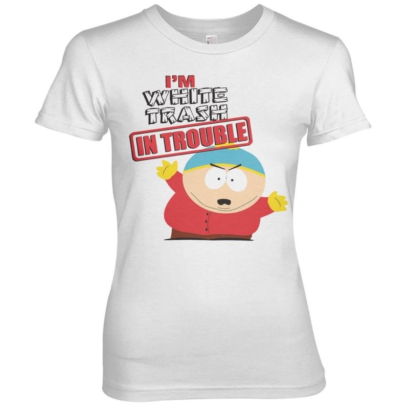 South Park - I'm White Trash In Trouble Girly T-shirt
