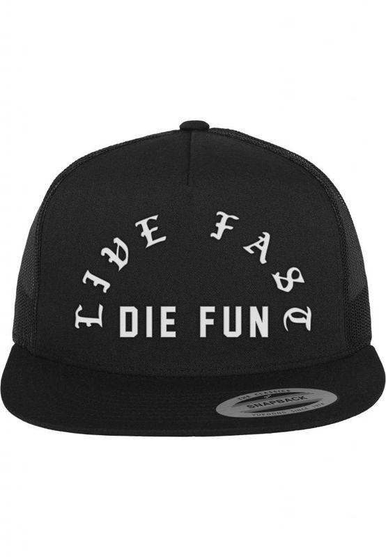 Famous Live Fast Die Fun Trucker Cap
