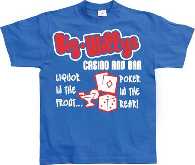 Big Willys Casino and Bar.
