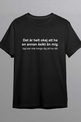 Det är helt okej T-shirt